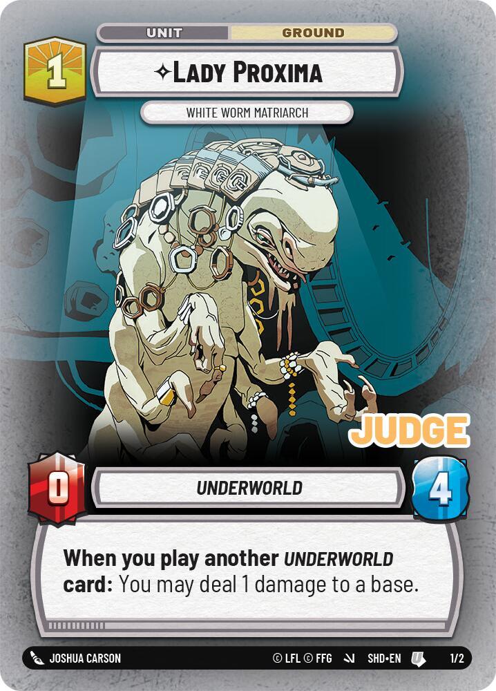 Lady Proxima - White Worm Matriarch (1/2) JUDGE