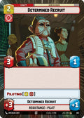 Determined Recruit (Hyperspace Foil)