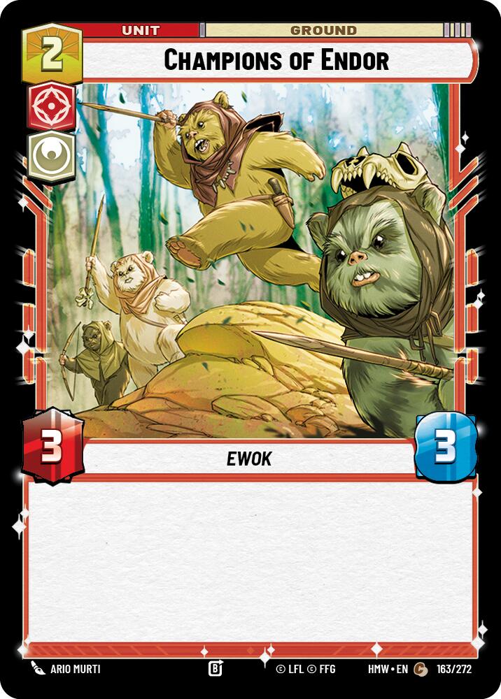 Champions of Endor (Homeworlds #163/272)