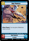 Dire Prowess (Homeworlds #97/272)