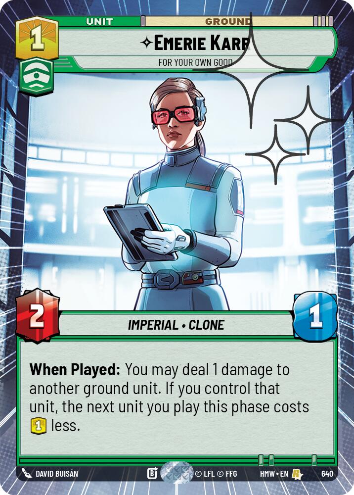 Emerie Karr - For Your Own Good (Hyperspace Foil) (Homeworlds #640)