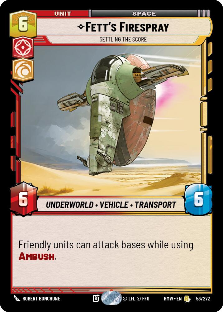 Fett's Firespray - Settling the Score (Homeworlds #53/272)