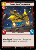 Mining Guild Trespasser (Homeworlds #186/272)