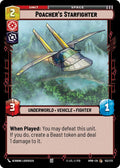 Poacher's Starfighter (Homeworlds #153/272)