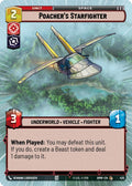 Poacher's Starfighter (Hyperspace) (Homeworlds #425)