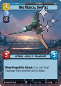 Rho Medical Shuttle (Hyperspace Foil) (Homeworlds #573)