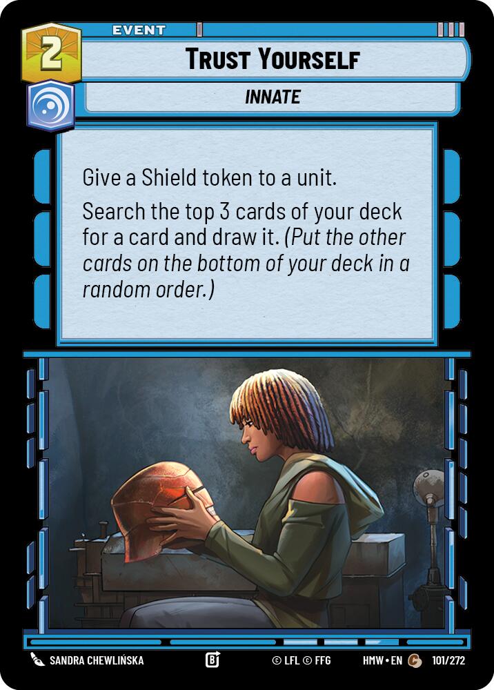 Trust Yourself (Homeworlds #101/272)